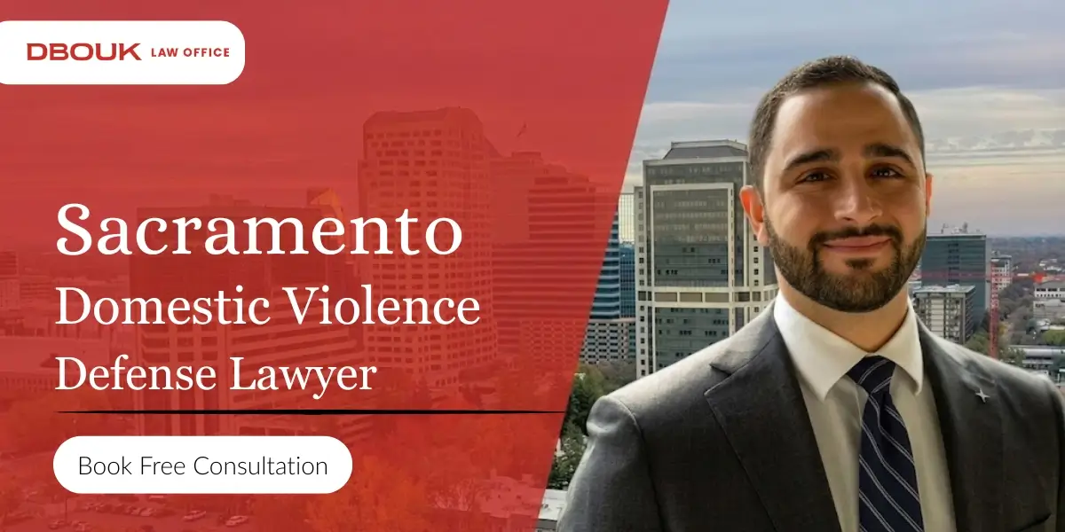 sacramento domestic violence defense lawyer